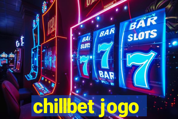 chillbet jogo