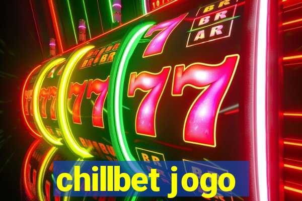 chillbet jogo