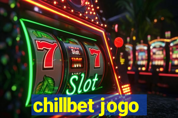 chillbet jogo