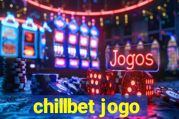 chillbet jogo