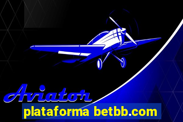 plataforma betbb.com