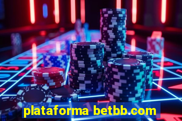 plataforma betbb.com