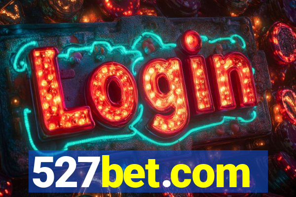 527bet.com