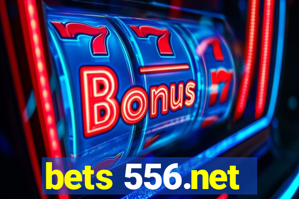 bets 556.net