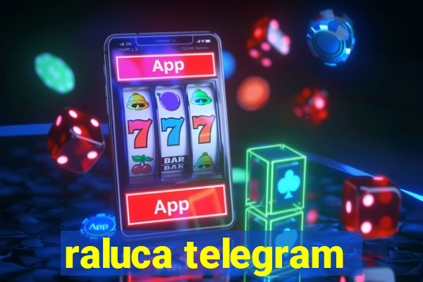 raluca telegram