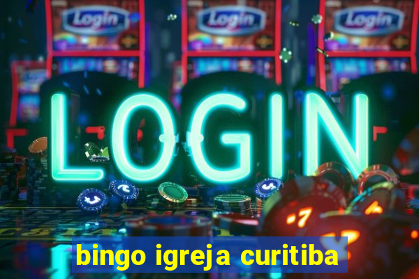 bingo igreja curitiba