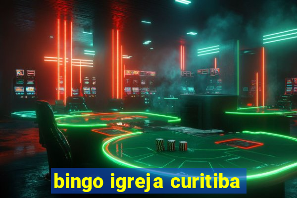 bingo igreja curitiba