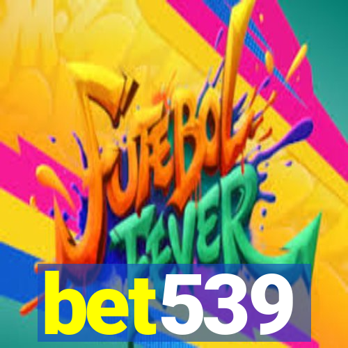 bet539