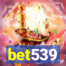 bet539