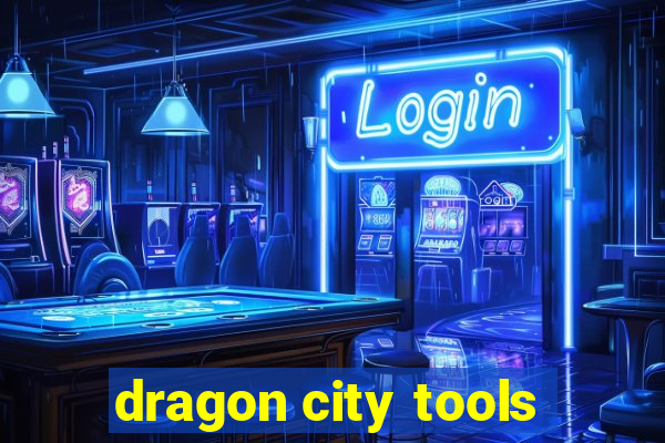 dragon city tools