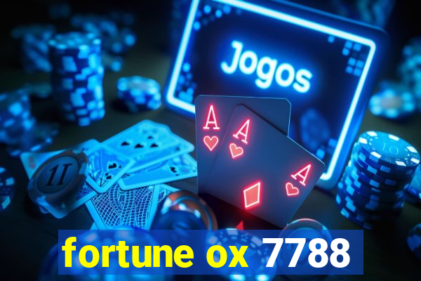 fortune ox 7788