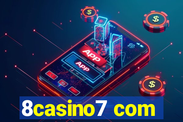 8casino7 com