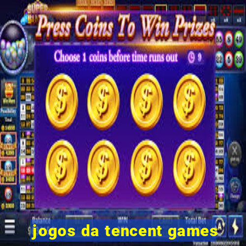 jogos da tencent games