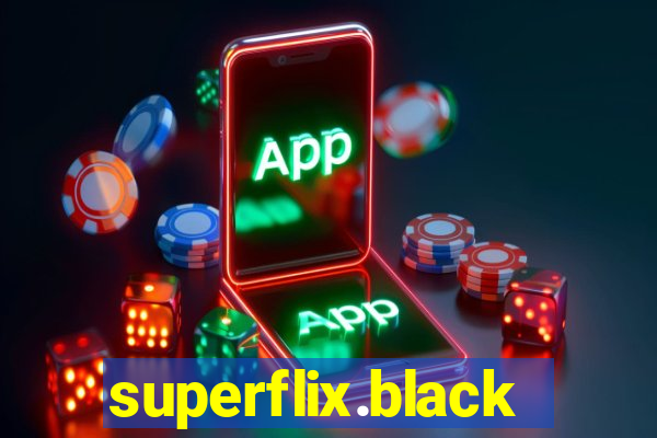 superflix.black