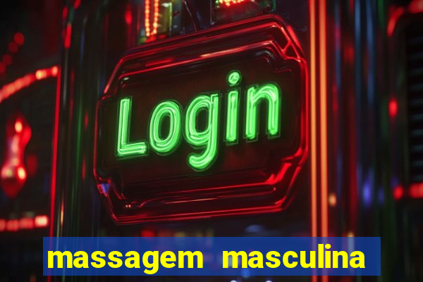 massagem masculina porto alegre