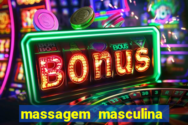 massagem masculina porto alegre