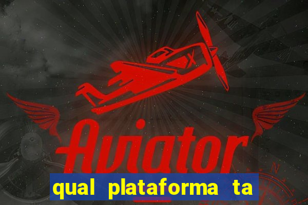 qual plataforma ta pagando mais