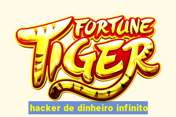 hacker de dinheiro infinito