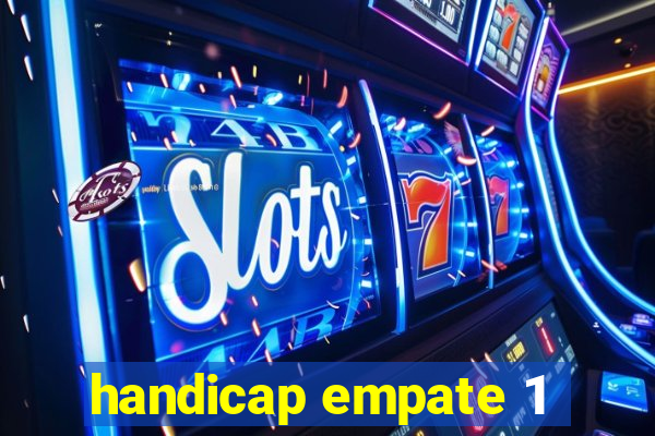 handicap empate 1