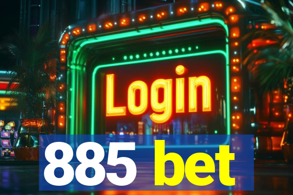 885 bet