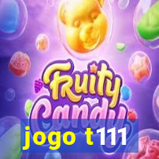 jogo t111