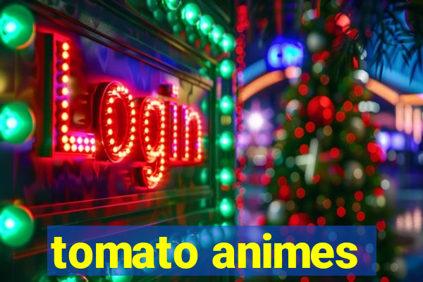 tomato animes