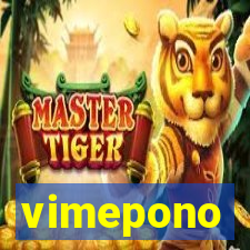 vimepono