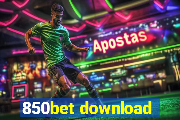 850bet download