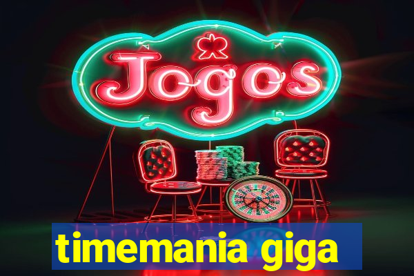 timemania giga