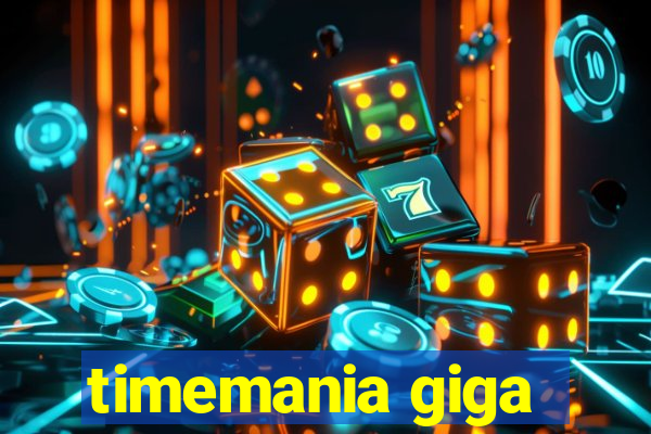 timemania giga