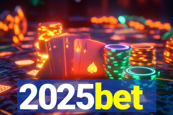 2025bet