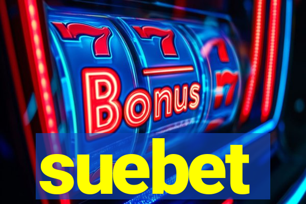 suebet