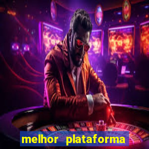 melhor plataforma para ganhar dinheiro no fortune tiger