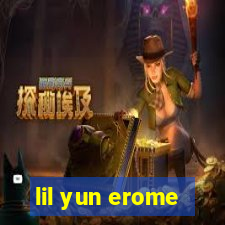 lil yun erome