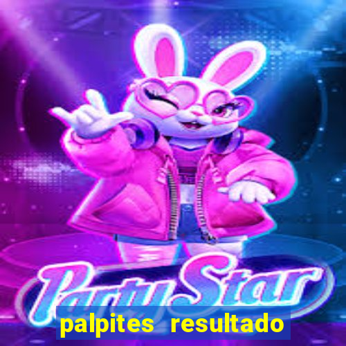 palpites resultado correto jogos de hoje