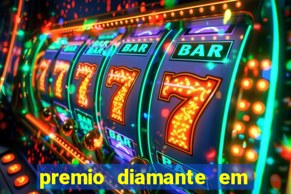 premio diamante em dinheiro blaze