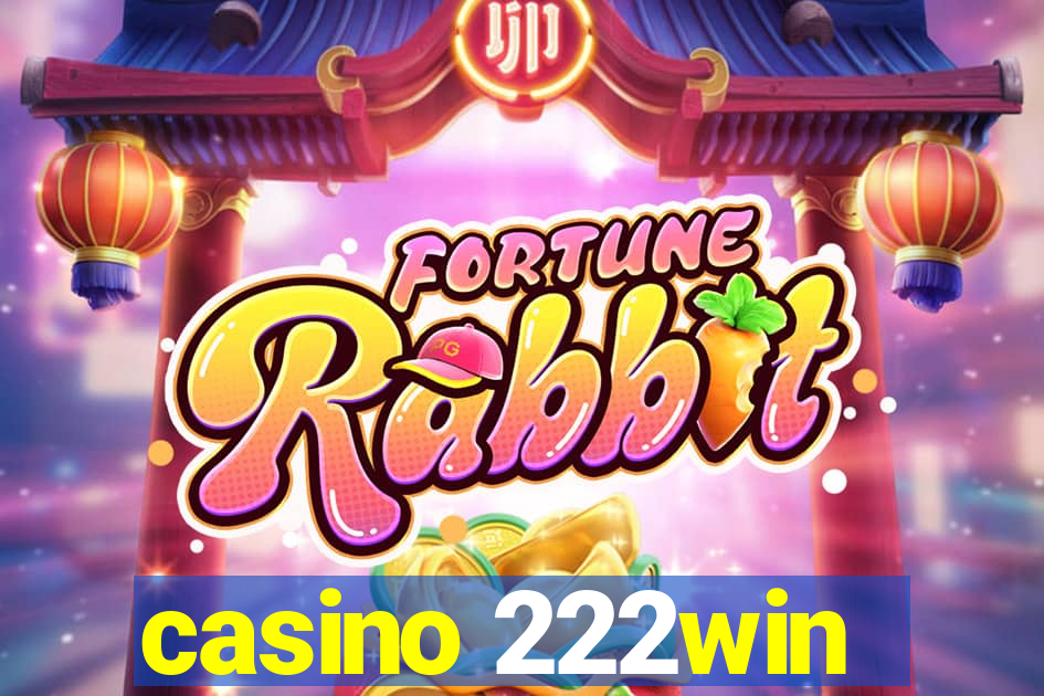 casino 222win