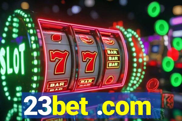 23bet .com