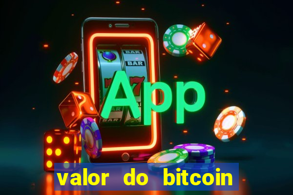 valor do bitcoin em 2020