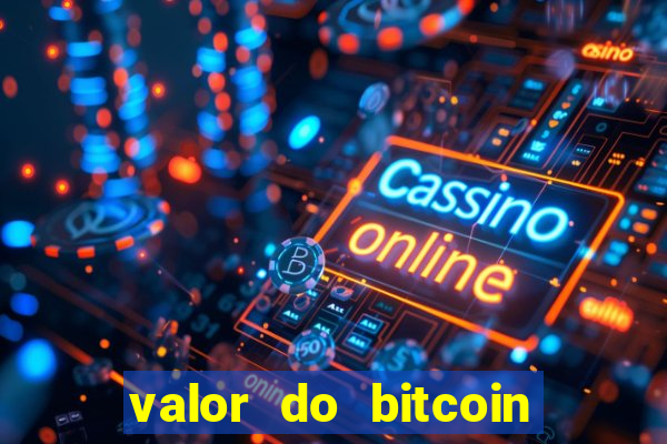 valor do bitcoin em 2020