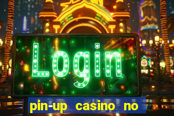 pin-up casino no deposit bonus code