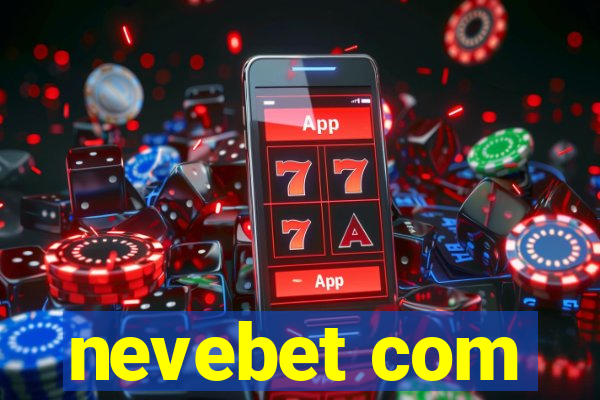 nevebet com