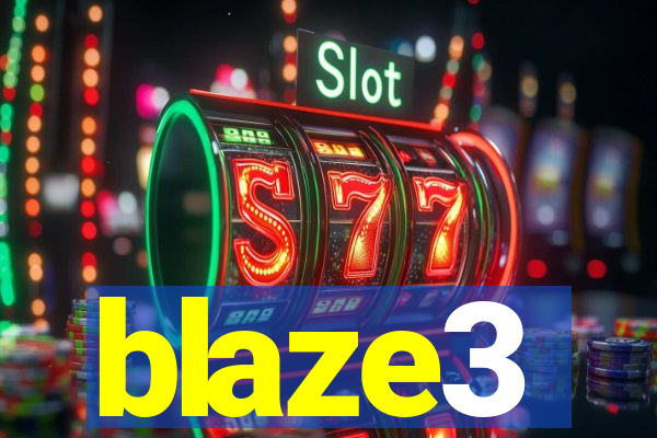 blaze3