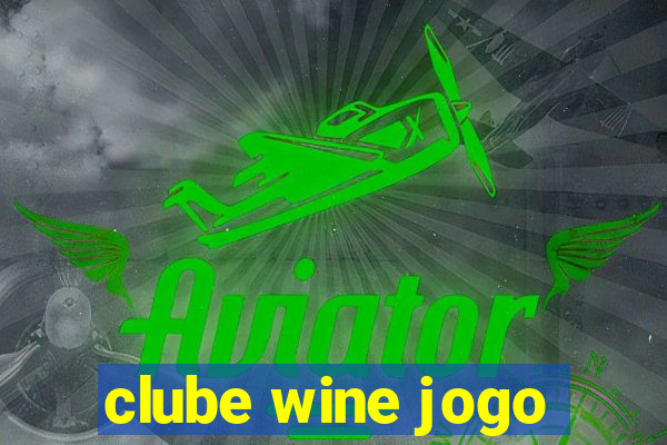 clube wine jogo