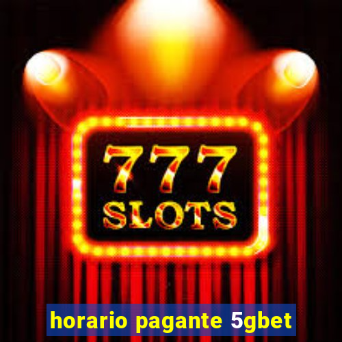 horario pagante 5gbet