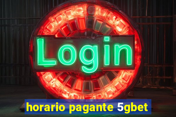 horario pagante 5gbet