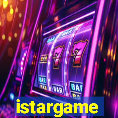 istargame