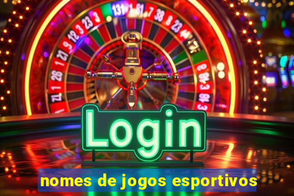 nomes de jogos esportivos