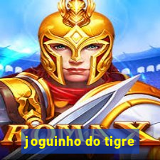 joguinho do tigre