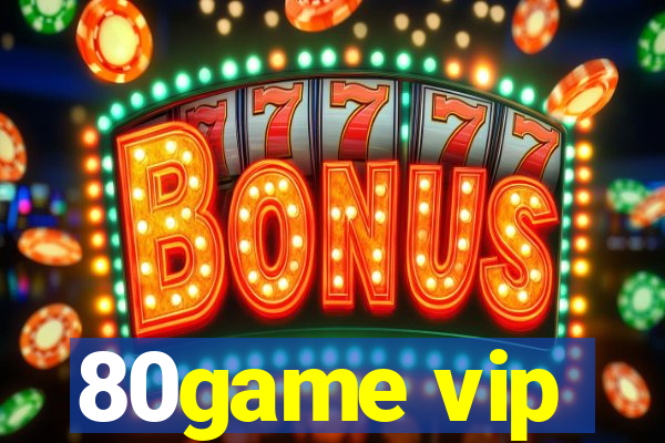 80game vip